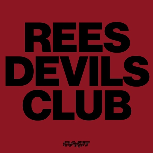 Rees - Devils Club EP [CWPT003]